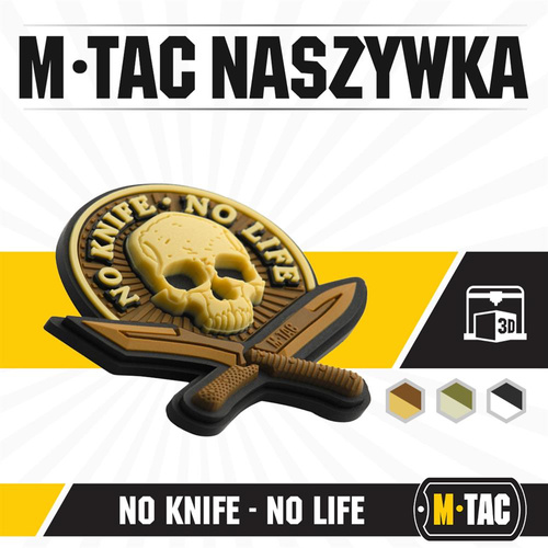 M-Tac - No Knife - No Life 3D PVC nášivka - Coyote - 51128005